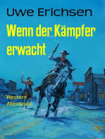 Wenn der Kämpfer erwacht: Western