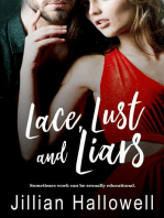 Lace, Lust and Liars