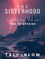 The Sisterhood: Episode Four: The Sisterhood, #4