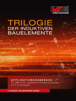 Trilogie der Induktiven Bauelemente: Applikationshandbuch für EMV-Filter, getaktete Stromversorgungen & HF-Schalter