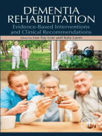 Dementia Rehabilitation: Evidence-Based Interventions and Clinical Recommendations