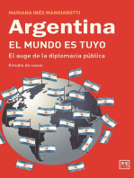 Argentina el mundo es tuyo: El auge de la diplomacia pública