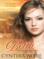 Bella: Brides of the Oregon Trail, #3