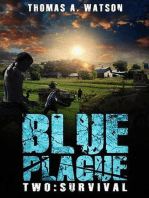 Blue Plague:Survival: Blue Plague, #2