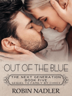 Out of the Blue: The Next Generation, #5