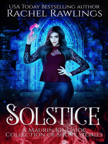 Solstice Shorts: The Maurin Kincaide Series