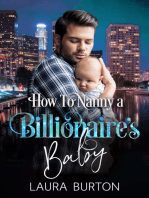 How to Nanny a Billionaire's Baby