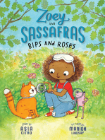 Bips and Roses: Zoey and Sassafras #8