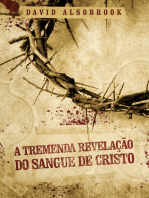 A tremenda revelação do sangue de Cristo