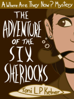 The Adventure of the Six Sherlocks: A Where Are They Now? Short Story