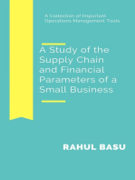 A Study of the Supply Chain and Financial Parameters of a Small Business