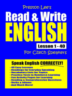 Preston Lee's Read & Write English Lesson 1: 40 For Czech Speakers
