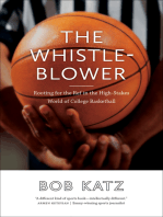 The Whistleblower: Rooting for the Ref in the High-Stakes World of College Basketball