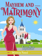 Mayhem and Matrimony