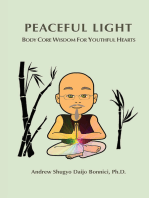 Peaceful Light: Body Core Wisdom For Youthful Hearts