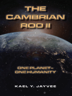 The Cambrian Rod II: One Planet - One Humanity