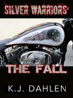 The Fall: Silver Warriors, #5