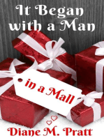 It Began with a Man in a Mall