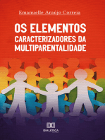 Os Elementos Caracterizadores da Multiparentalidade