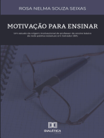 Motivação para Ensinar: um estudo da origem motivacional do professor do ensino básico da rede pública estadual, em Salvador (BA)