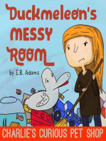 Duckmeleon's Messy Room: Charlie's Curious Pet Shop, #1