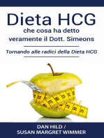 Dieta HCG: Che Cosa ha detto veramente il Dott. Simeons: Tornando alle radici della Dieta HCG