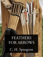 Feathers for Arrows: Illustrations for Preachers and Teachers from My Notebook