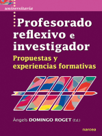 Profesorado reflexivo e investigador: Propuestas y experiencias formativas