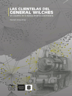 Las clientelas del general Wilches: Un caudillo de la época federal colombiana