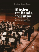 Música para Banda y vientos: Compositores de la Universidad del Valle