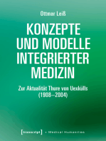 Konzepte und Modelle Integrierter Medizin: Zur Aktualität Thure von Uexkülls (1908-2004)