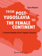 From Post-Yugoslavia to the Female Continent