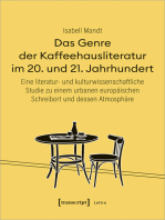 Das Genre der Kaffeehausliteratur im 20. und 21. Jahrhundert: Eine literatur- und kulturwissenschaftliche Studie zu einem urbanen europäischen Schreibort und dessen Atmosphäre