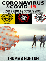 Coronavirus And COVID-19 Pandemic Survival Guide: Preservation and Treatment: Pandemic Survival Guide: Preservation and Treatment
