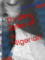 Thrilling Tales of a Nigerian