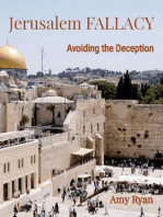 Jerusalem Fallacy: Avoiding the Deception