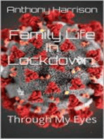 Family Life in Lockdown: Through My Eyes