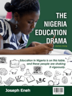 The Nigeria Education Drama - Matters Arising: Education in Nigeria is on this table, and these people are shaking it vigorously.