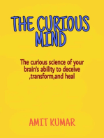 The Curious mind