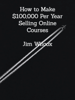 How to Make $100,000 Per Year Selling Online Courses
