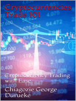 Cryptocurrencies Trade 101: Trade Cryptocurrencies with Ease