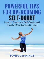 Powerful Tips For Overcoming Self-Doubt