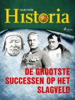 De grootste successen op het slagveld