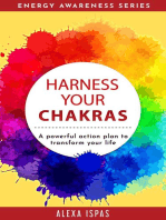Harness Your Chakras: Energy Awareness Series