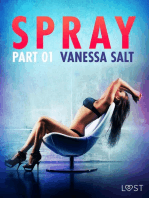 Spray, Part 1 - Erotic Short Story