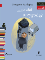 Kto zamawiał koszmarną przygodę?