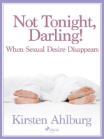 Not Tonight, Darling! When Sexual Desire Disappears