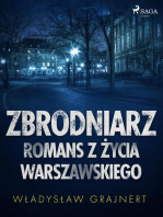 Zbrodniarz. Romans z życia warszawskiego