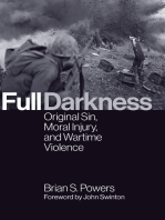 Full Darkness: Original Sin, Moral Injury, and Wartime Violence