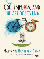 God, Improv, and the Art of Living